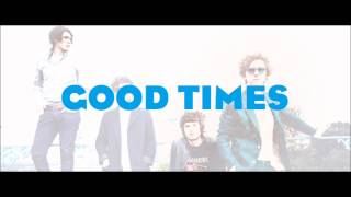 The Kooks - Good Times chords