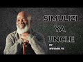SIMULIZI MPYA YA UNCLE 18 I SIMULIZI YA KUSISIMUA I Mwambafix SIMULIZI MPYA YA UNCLE 18 I SIMULIZI YA KUSISIMUA I Mwambafix