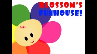 Blossom's Funhouse! - Trailer