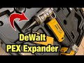 DeWalt Pex Expander!