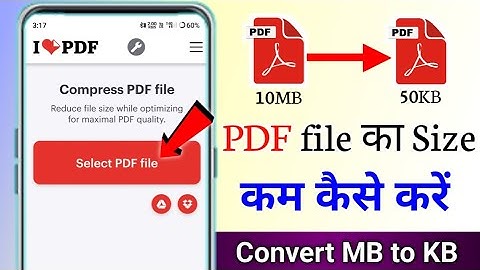 mobile se pdf size kaise kam kare online how to reduce pdf file size MB to KB compress pdf file size