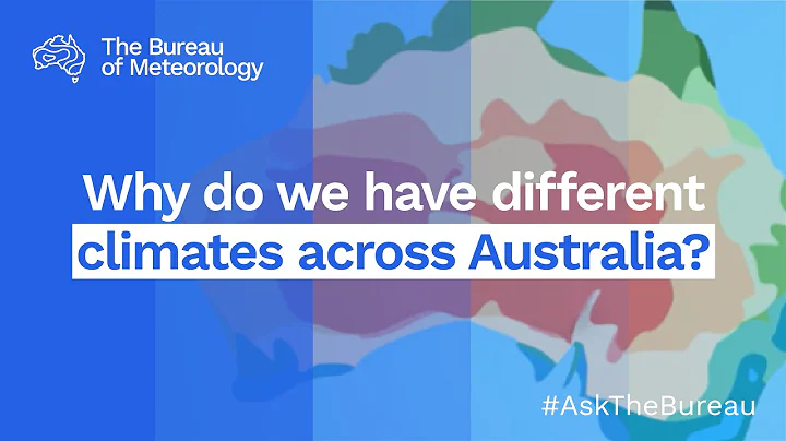 Ask the Bureau: Why do we have different climates across Australia? - DayDayNews