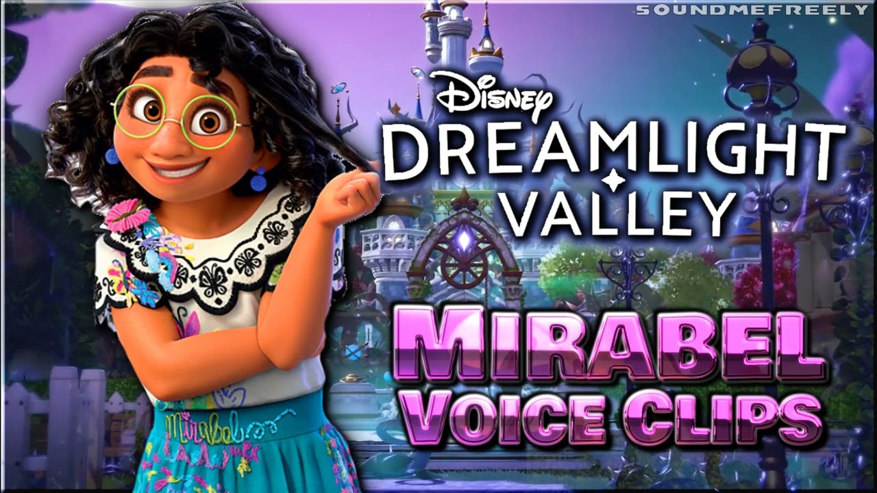 All Mirabel Voice Clips • Disney Dreamlight Valley • All Voice Lines • 2022 (Stephanie Beatriz)