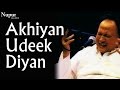 Akhiyan udeek diyan  nusrat fateh ali khan live  swan song  nupur audio