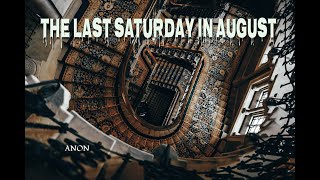 The Last Saturday in August   Anon