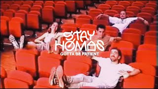 STAY HOMAS, Judit Neddermann - Gotta Be Patient (Official Video) chords