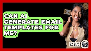 Can AI Generate Email Templates For Me? - TheEmailToolbox.com