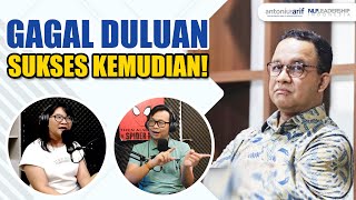 Cara Sukses Atasi Diri Down Saat Gagal❗| Anies Baswedan | Belajar NLP | Coach Antonius Arif