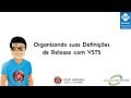 [Hands-on] Organizando suas Definições de Release com VSTS