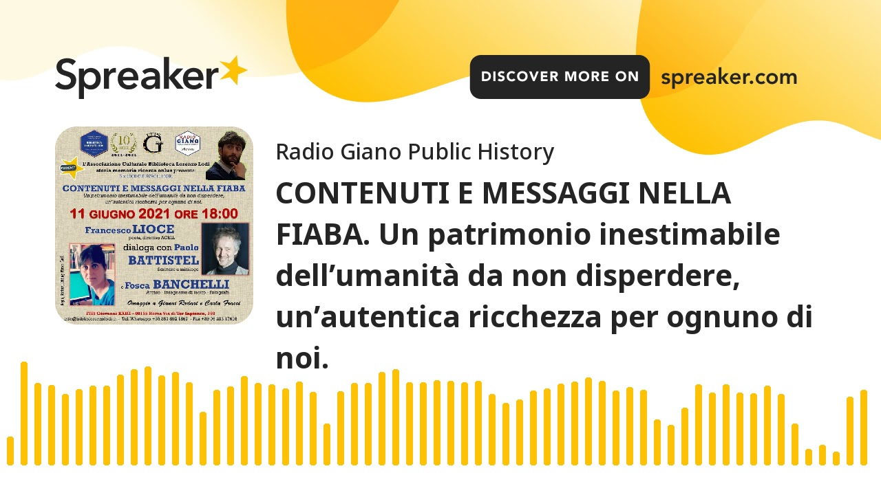 CONTENUTI E MESSAGGI NELLA FIABA. Un patrimonio inestimabile dell’umanità da non disperdere, un’aute