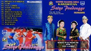 Full Album Tayub Tampil Beda Karawitan Setyo Pradonggo Tulungagung Vol 4 | STW | Tatu Lambe | Tego