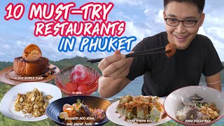 10 Musttry Restaurants in Phuket  Best Things to Do in Phuket Thailand EP 4/4