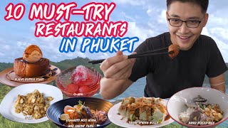 PHUKET's 10 Must-Try RESTAURANTS - BEST Things to Do in Thailand