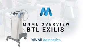 MNML Overview : BTL Exilis