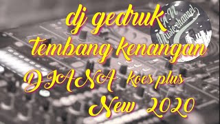 dj GEDRUK TEMBANG KENANGAN ___DIANA[[KoesPlus]]__TERBARU 2020__BIKIN KEPALA GELENG2