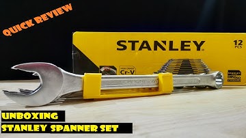 STANLEY SPANNER SET UNBOXING & QUICK REVIEW | 12 PCS | AMAZON