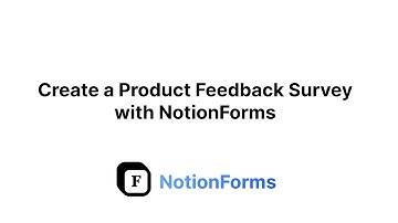 Create a Product Feedback Survey with NotionForms I NotionForms