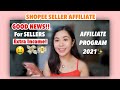 SHOPEE AFFILIATE PROGRAM! Good News Sellers! LEGIT! Extra income! 💯