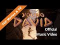 Official music from young david  angel studios  minno