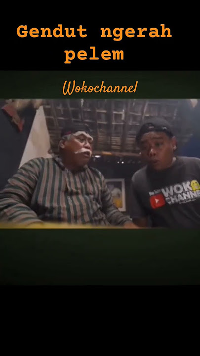 gendut di terawang Karo Mbah karso#dagelanjowo #banyolanjowo #wokochannel #komedijawa #gendut