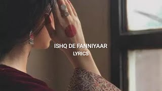 Ishq De Faniyar - Lofi(Slowed Reverbed) Lyrics | Nitin Verma