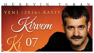 Kirvem (Hüseyin Turan) (Ki 2016) Resimi