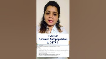 HALT - E-invoice autopopulation in GSTR1 #capratibhas #gst #shorts