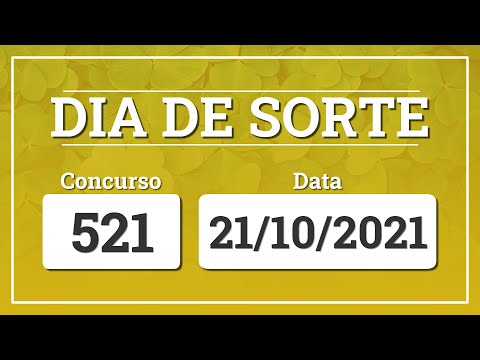 Resultado do sorteio do Dia de Sorte 521