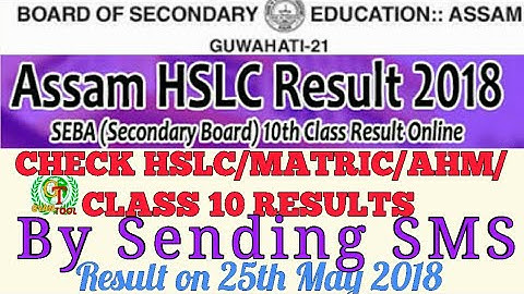 How to check HSLC 2018 SEBA Result| Class 10 Results|| Assam HSLC Result 2018|| by GyanTool