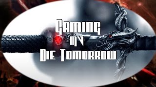 Gaming Music Video Coldrain - Die Tomorrow Re-Upload