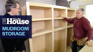 How to Build a Mudroom Storage Wall | This Old House