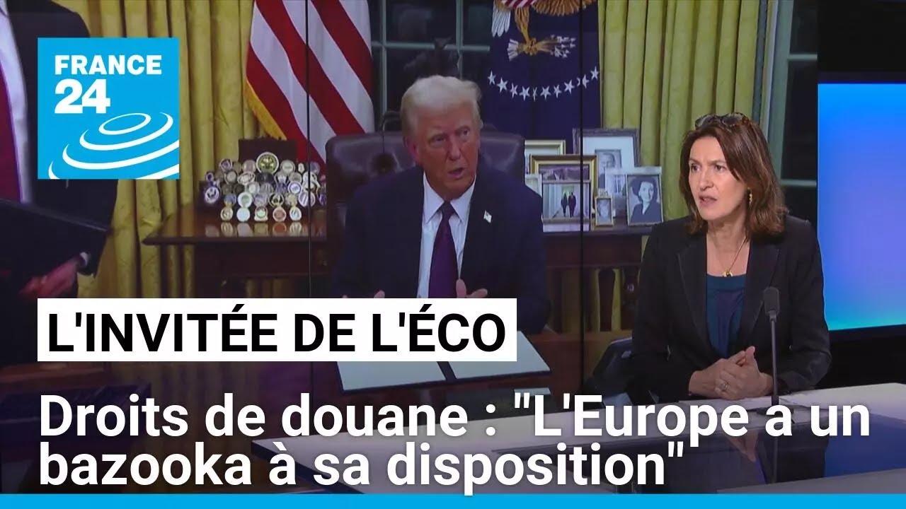 Elvire Fabry : "En matière de droits de douane, l'Europe a, elle aussi, un bazooka à sa disposition"