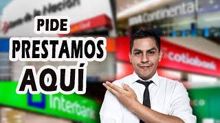 El mejor Banco para pedir un Préstamo en Perú | 2024