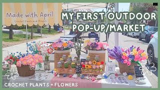 🌻  Crochet Market/Craft Fair! 🌻 My First Outdoor Night Market! 🌻