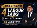 FREE Giveaway 🎁: 4 Labour Laws Notes 📚 + Lectures 🎥 | CS Executive SBILL (40 Marks Topic) 🚀