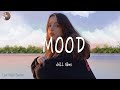 MOOD - Chill Vibes