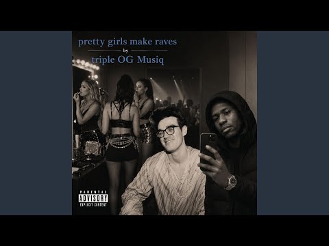 Pretty Girls Make Raves