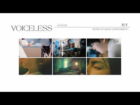 ► VIETSUB ▪︎ VOICELESS (안녕, 잘 가) - WONPIL [Wonpil 1st Album "Pilmography"]
