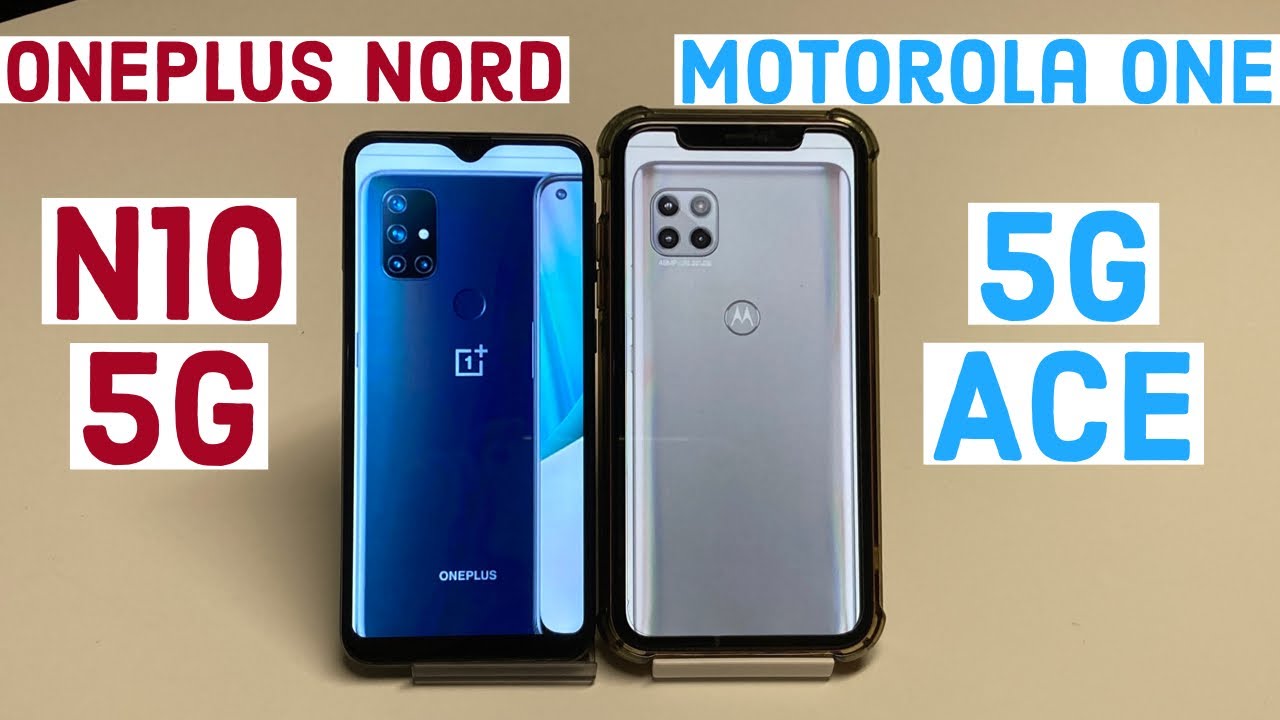 OnePlus Nord N10 5G vs Motorola One 5G Ace - YouTube