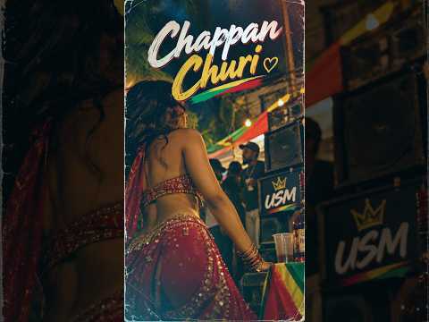Chappan churi #remix #guyana #fupシ #bollywood