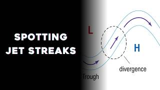 How to Spot Jet Streaks and Troughs on the 250mb Map