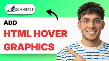 How to Add HTML Hover Graphics in BigCommerce [2025 Guide]