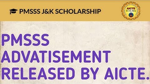 JKPMSSS 2021-22 ADVATISEMENT RELEASED BY AICTE/REGISTRATION TO BEGIN FROM MONDAY 12PM/South Boy