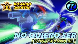 「NO QUIERO SER」DON'T WANNA BE | RICARDO MARTÍN【COVER LATINO】イレギュラーハンターX