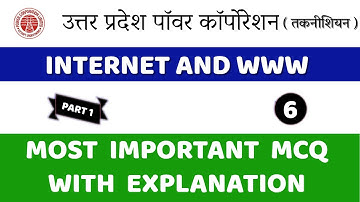 INTERNET & WWW | NETWORKING | UPPCL TG2 | TG2 | CCC | TECHNICIAN | PART 1 | LECTURE 6 | CareerAtHome