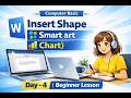 Microsoft Word Day 4 Shapes, SmartArt, Chart