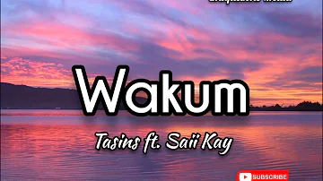 Tasins ft. Saii Kay - Wakum (PNG Music 2021)