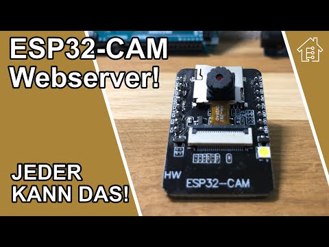 ESP32-Cam - Webserver einrichten | #EdisTechlab