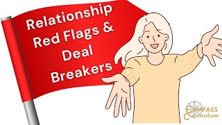 Relationship Red Flags and Deal-Breakers: Avoid Toxic Relationships that Sideline Your Life