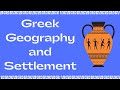 Greek Colonization and Geography Quiz